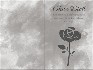 217 Sterbebild Rose - Ohne Dich 